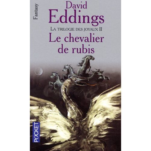 La Trilogie Des Joyaux - Tome 2 - Le Chevalier De Rubis