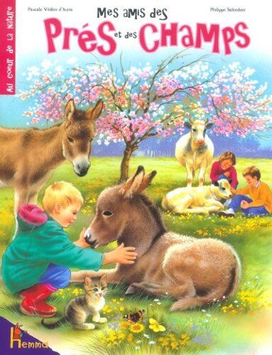 Mes Amis Des Pres Et Des Champs
