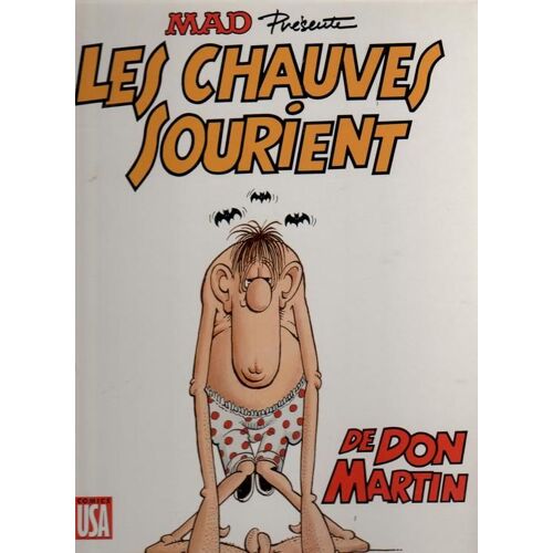 Les Chauves Sourient