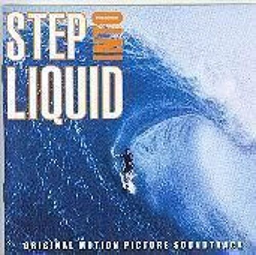 Step Into Liquid