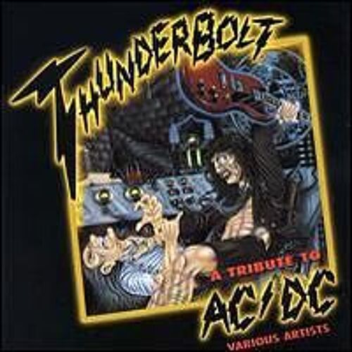 Thunderbolt  A Tribute To Ac/Dc