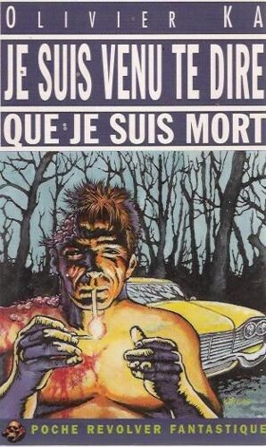 Je Suis Venu Te Dire Que Je Suis Mort