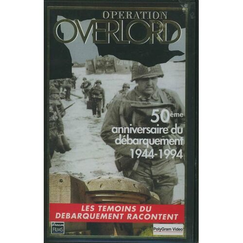 Opération Overlord, Les Témoins Du Débarquement Raconte