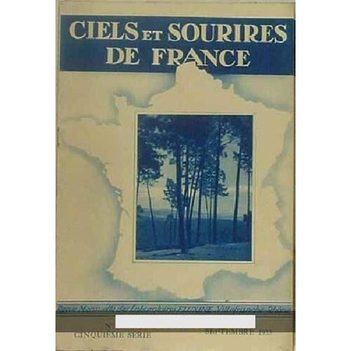 Ciel Et Sourires De France - N°:5 - 00/09/1933