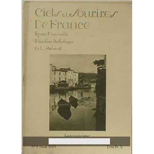 Ciel Et Sourires De France - N°:4 - 00/08/1929