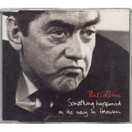 Something Happened On The Way To Heaven