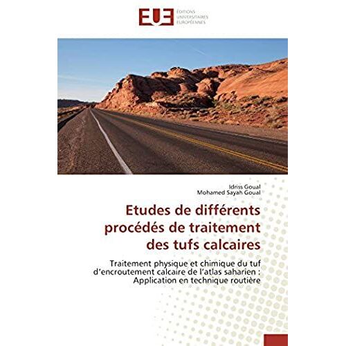 Etudes De Différents Procédés De Traitement Des Tufs Calcaires