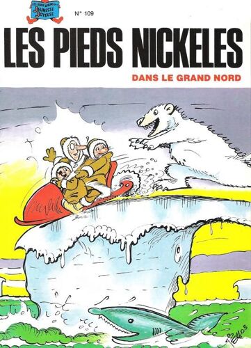 Les Pieds Nickelés N° 109 : Dans Le Grand Nord