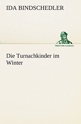 Die Turnachkinder Im Winter