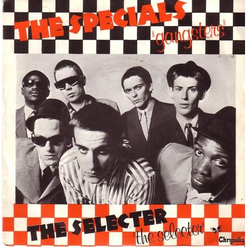 Gangsters  -  The Selecter