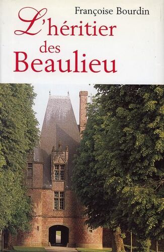 L'héritier Des Beaulieu