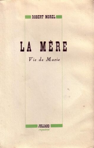 La Mere - Vie De Marie