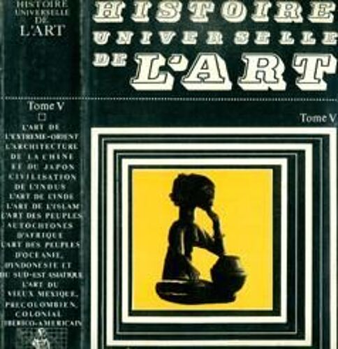 Histoire Universelle De L'art Tome 5