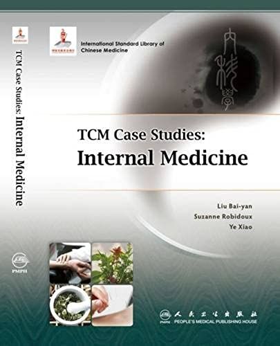 Tcm Case Studies: Internal Medicine
