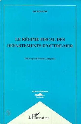 Le Regime Fiscal Des Departements