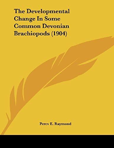The Developmental Change In Some Common Devonian Brachiopods (1904)