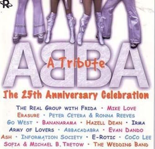 A Tribute To Abba - The 25th Anniversary Célébration