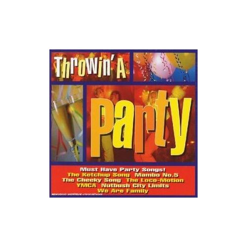 Throwin' A Party - European Import