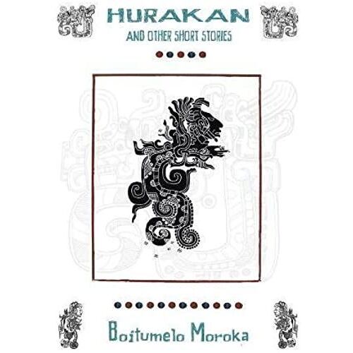 Hurakan & Other Short Stories