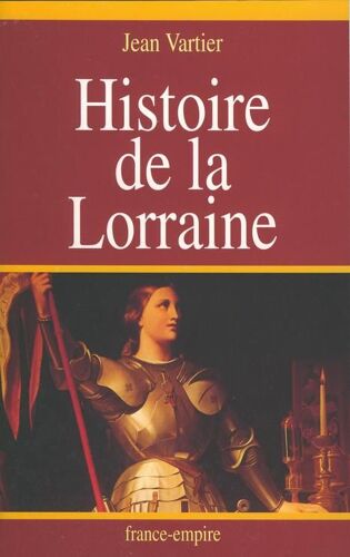 Histoire De La Lorraine