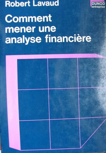 Comment Mener Une Analyse Financière