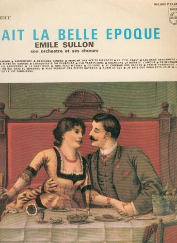 C'était La Belle Epoque