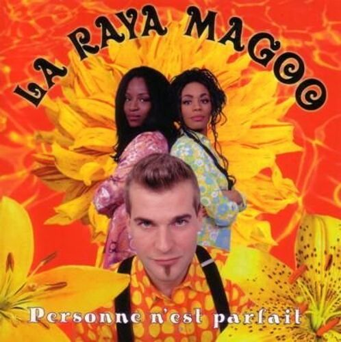 La Raya Magoo "Personne N'est Parfait" Single Promo