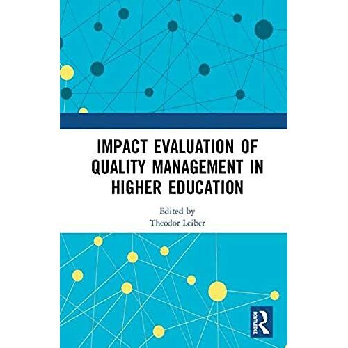 Impact Evaluation Of Quality Management In Higher Education