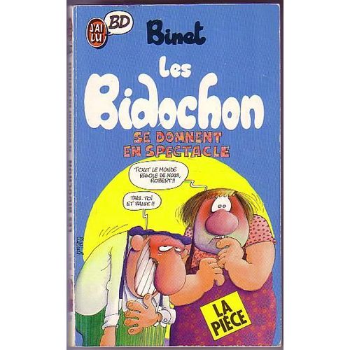 Les Bidochon Tome 8 - Les Bidochon Se Donnent En Spectacle