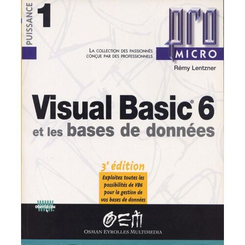 Visual Basic 6 Et Les Bases De Données - 3ème Édition
