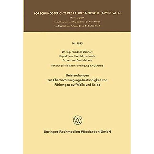 Untersuchungen Zur Chemischreinigungs-Beständigkeit Von Färbungen Auf Wolle Und Seide