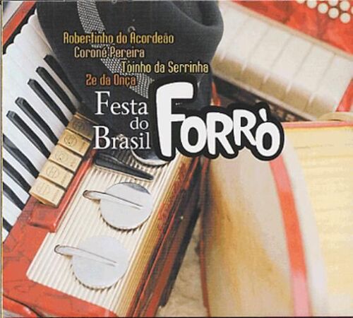 Brésil : Festa Do Brasil - Forro Do Nordeste