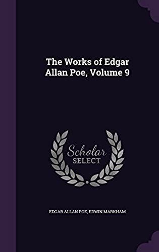 The Works Of Edgar Allan Poe, Volume 9