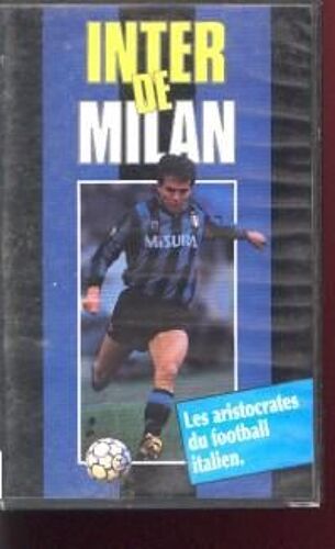 Inter De Milan - Les Aristocrates Du Football Italien