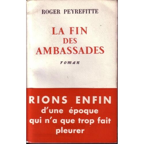La Fin Des Ambassades
