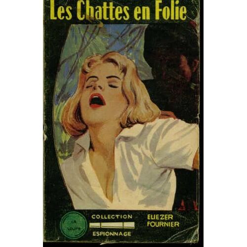 Les Chattes En Folie