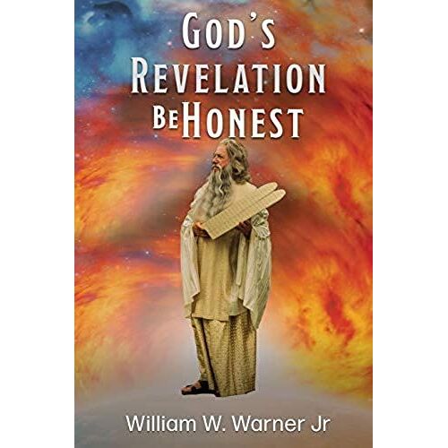 God's Revelation Be Honest