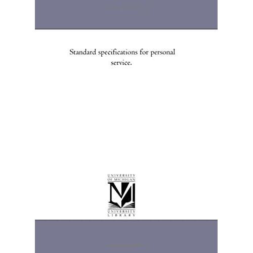 Standard Specifications For Personal Service.