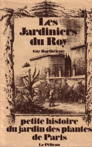 Les Jardiniers Du Roy