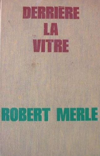 Derrière La Vitre