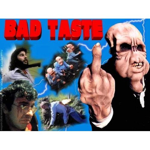 Bad Taste