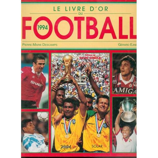 Le Livre D'Or Du Football 2002 de Gérard Ejnès - Livre