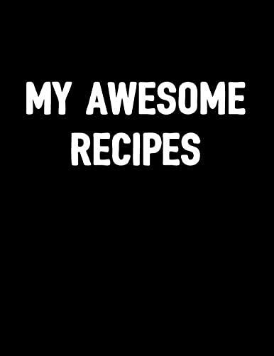 My Awesome Recipes