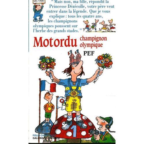 Les Aventures De La Famille Motordu - Motordu Champignon Olympique