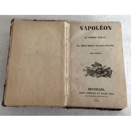Saint-Hilaire, E: Napoléon Au Conseil D'état, Vol. 1 (Classi