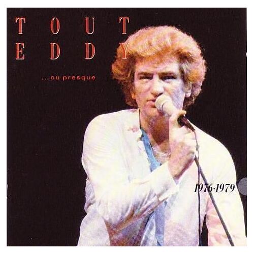 Tout Eddy Ou Presque - 1976-1979