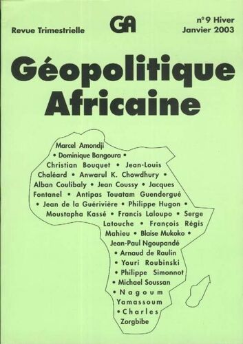Geopolitique Africaine N° 09 : Hiver - Janvier 2003