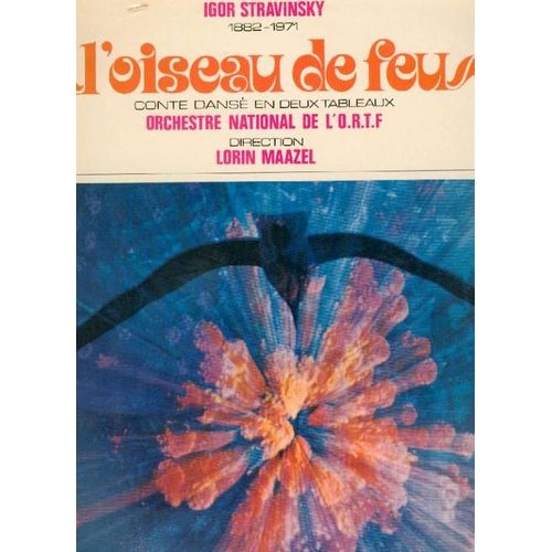 L'oiseau De Feu (Orchestre National De L'ortf Direction Lorin Maazel