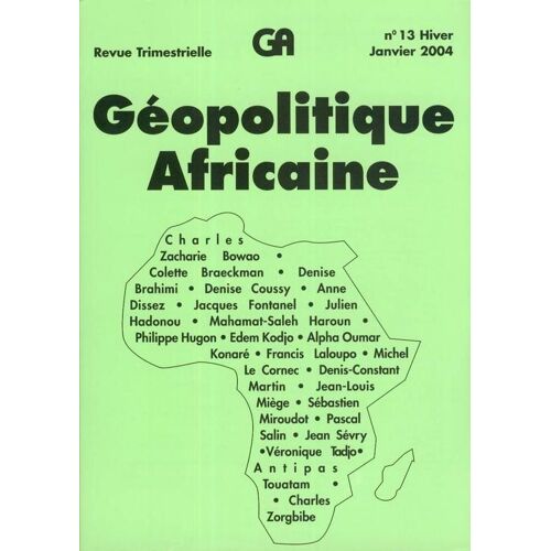 Geopolitique Africaine N° 13 : Hiver - Janvier 2004