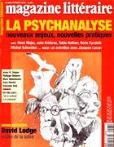 Magazine Littéraire N° 428 : La Psychanalyse: Nouveaux Enjeux, Nouvelles Pratiques